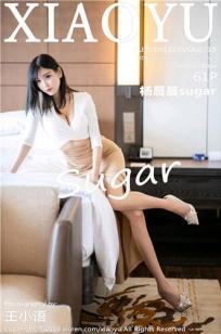 [XIAOYU]高清写真图 2019.12.20 VOL.219 杨晨晨sugar