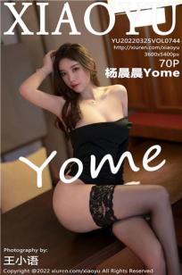 [XIAOYU]高清写真图 2022.03.25 VOL.744 杨晨晨Yome