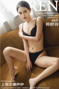 [XiuRen]高清写真图 2021.06.09 VOL.3521 陈舒羽